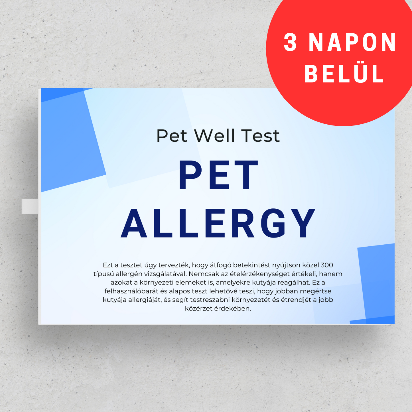Kutya allergia teszt Eredmény 3 napon belül